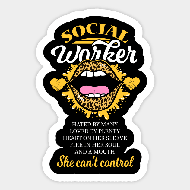 Women's Social Worker Hated By many Womens Gift Sticker by 2blackcherries